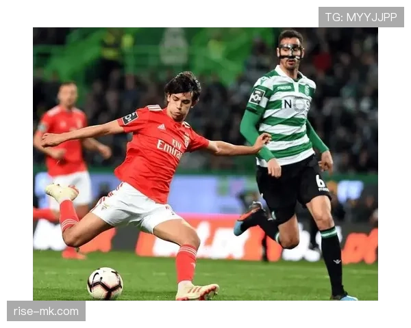 本菲卡主场强势出击，状态火热剑指再创辉煌