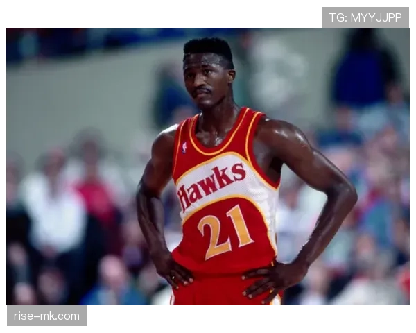 多米尼克·威尔金斯突破得分爆发力强于同时代锋线对手